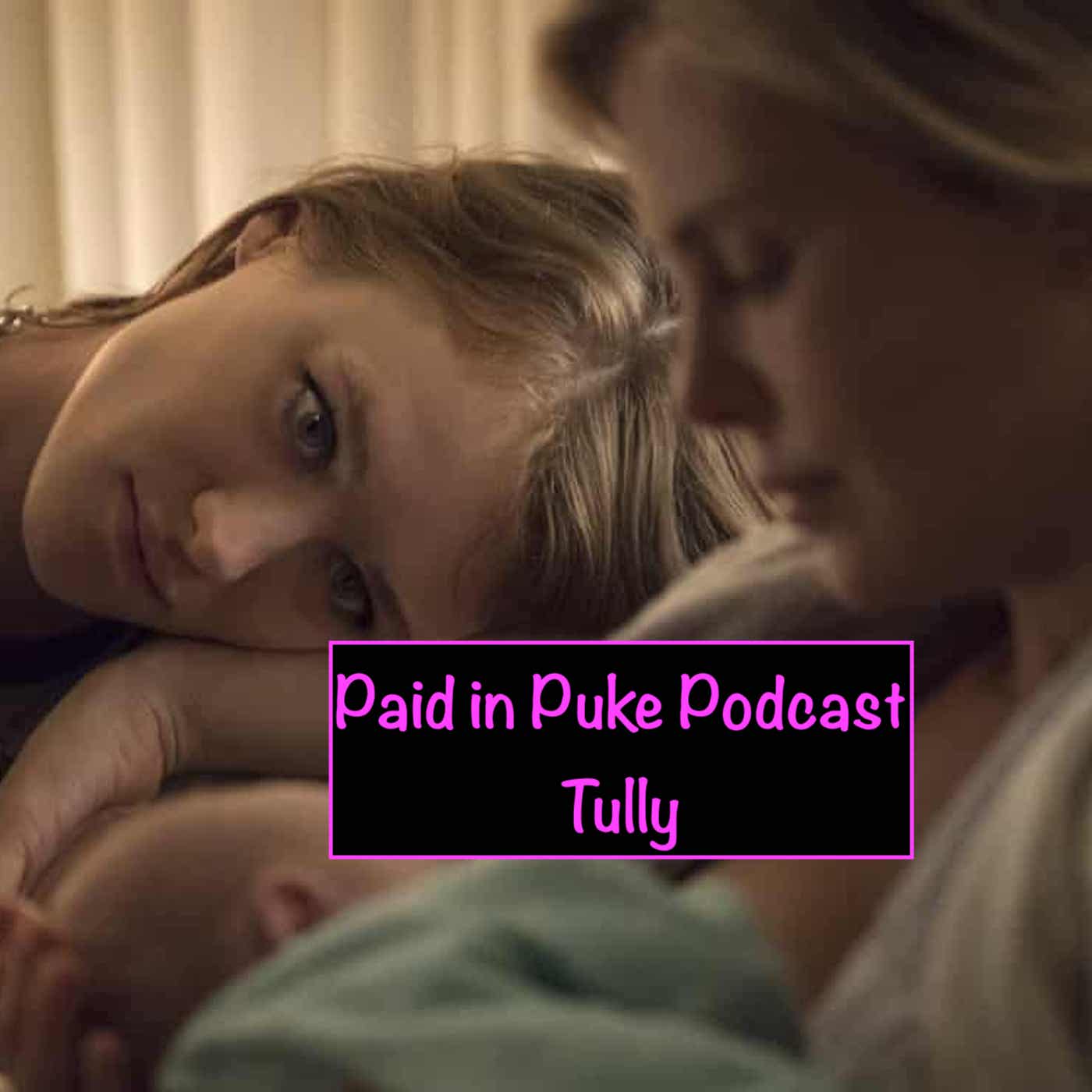 Paid in Puke Podcast!