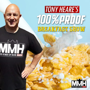 The 100% Proof Breakfast Show Friday March 26th 2021