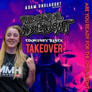 The Global Onslaught, 21st Aug 2020 - Courtney Black Takeover
