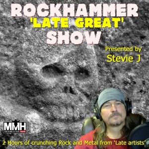 Rockhammer Late Great Show 31 - 29th October 2020