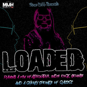 Loaded - 7th December