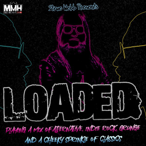 Loaded - 22nd February