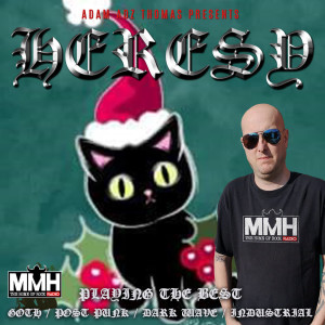 Heresy Xmas Special - DJ Adz 25.12.19