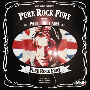 Pure Rock Fury with Paul Cash - Saturday 11.01.2020