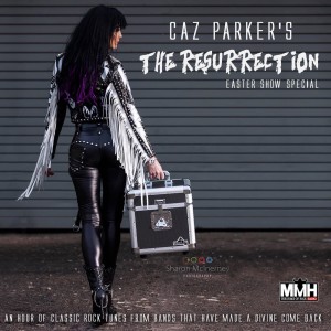 The Caz Parker - The Resurrection Easter Show 2020