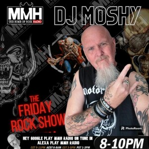 #17 Moshys The Friday Rock Show 11 / 11 / 23