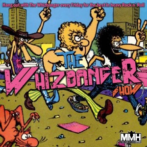 The Whizbanger Show #122 Mexican Metal Edition 29 April 2022