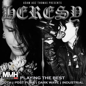 Heresy - DJ Adz 04.04.2020 Rozz Williams Tribute