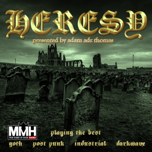 Heresy with Adz 06.03.2021