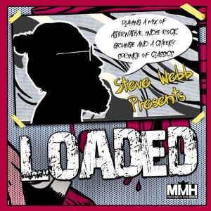 Loaded - 10th August