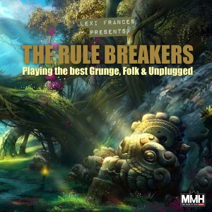 The Rule Breakers 30.03.2021