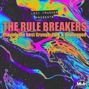 The Rule Breakers 15.06.2021