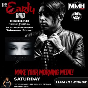 The Early Bird Takeover Show with As Strange As Angels