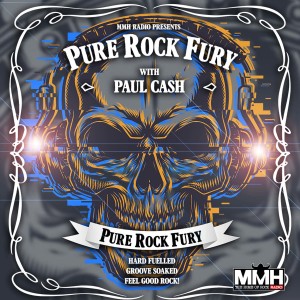 Pure Rock Fury w/ Paul Cash- 07.11.2020