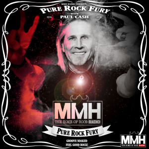 Pure Rock Fury with Paul Cash on MMH - Show 111 - Sat 25.09.2021