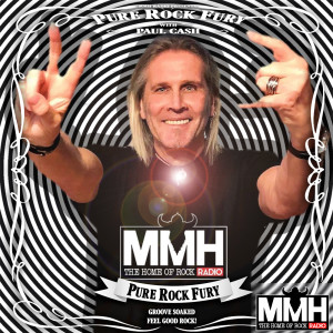 Pure Rock Fury with Paul Cash on MMH - Show 122 - Sat 11.12.21