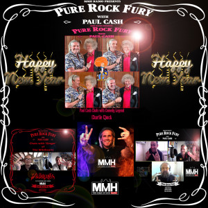 Pure Rock Fury with Paul Cash on MMH - Show 125 - New Years Day 01.01.2022