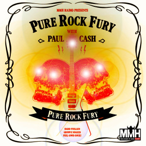 PURE ROCK FURY with Paul Cash - Saturday 27.06.2020