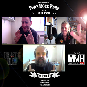 Pure Rock Fury with Paul Cash on MMH, featuring Ghosts Of Men Interview - Saturday 15.05.2021