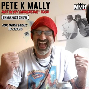 Pete K Mally Breakfast Show 31st August 2021