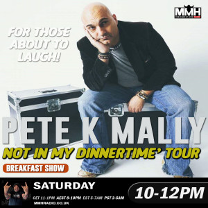 Pete K Mally Breakfast Show 14th March 2020