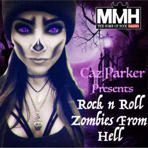 Caz Parker's Rock n Rock Zombies From Hell Halloween 2020