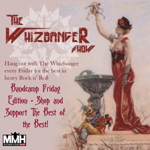 The Whizbanger Show #127 Bandcamp Friday Edition June 3, 2022