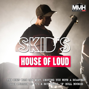 Skid's House of Loud 093 12.01.20