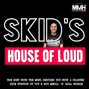 Skid's House of Loud 117 28.06.20