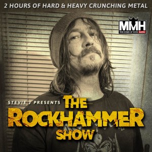 Rockhammer Show Thursday 23rd April with Stevie J