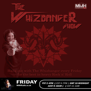 #160 The Whizbanger Show Death Metal Day! - January 20, 2023