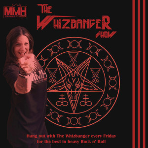 The Whizbanger Show - Blacker Than The Blackest Black Times Infinity Edition  #136 August 5, 2022