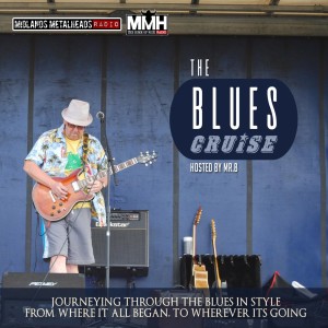 The Blues Cruise with Mr B - 11th August 2019