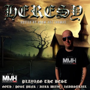Heresy - DJ Adz 24.08.19