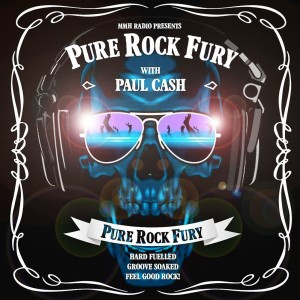 Pure Rock Fury with Paul Cash 14.09.2019
