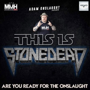 Adam Onslaught Presents This Is Stonedead 20.09.19