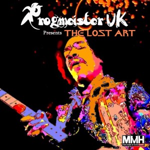 The Lost Art with Progmeister UK  6th Oct 2019
