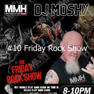 #10 Moshys Friday Rock Show 22 09 2023
