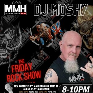 #5 Moshys The Friday Rock Show 25 8 23
