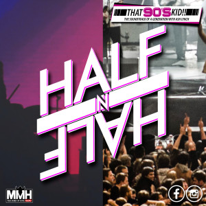 That 90s Kid Half N Half - 29.07.20
