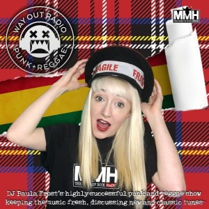 Way Out Radio #159: DJ Paula Frost Interviews Delilah Bon + Punk & Reggae