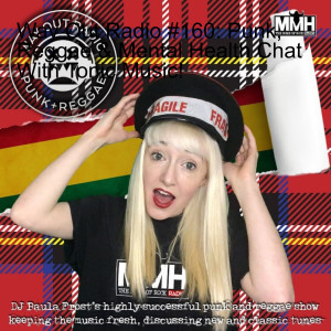 Way Out Radio #160: Punk, Reggae & Mental Health Chat With Tonic Music!