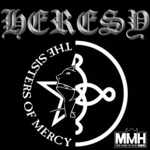 Heresy with Adz 19.09.2020 The Sisters Of Mercy / The Mission Special