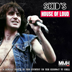 Skid's House of Loud 174 29.08.21