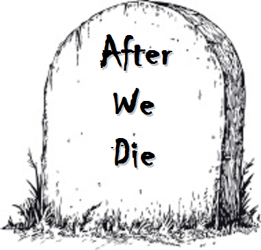 After We Die (2 Corinthians 5:1-10)