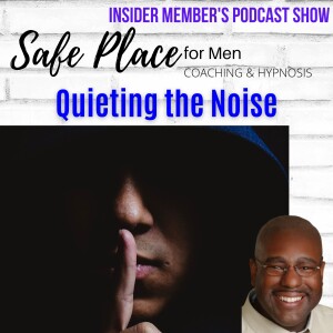 Episode 69: Quieting the Noise
