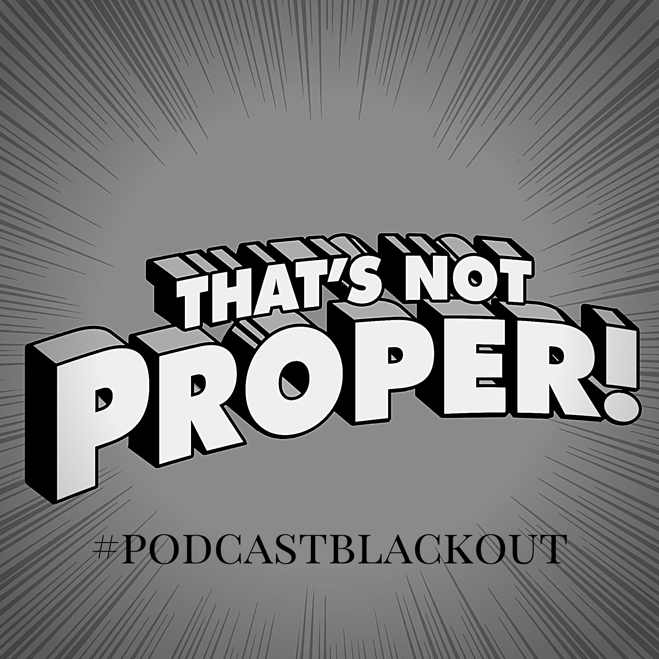 That\'s Not Proper!