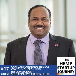 17. Siddappa Byrareddy, Ph.D. - Can CBD reduce lung inflammation due to COVID-19?