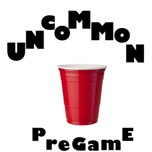 Uncommon Pregame - Expectations