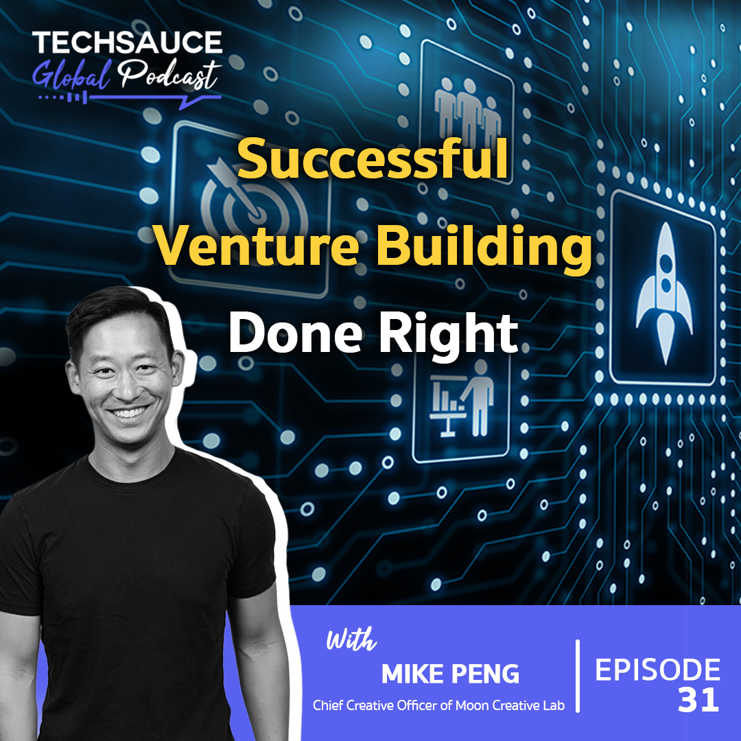Techsauce Global Podcast